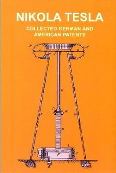 Tesla-Patente - Collected German and American Patents