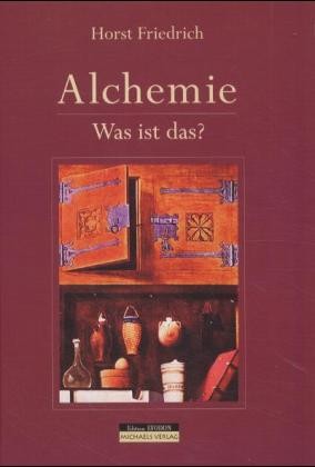 Alchemie - Was ist das?