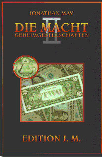 Die Macht. Geheimgesellschaften Bd. 2