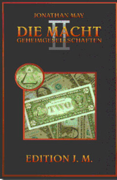 Die Macht. Geheimgesellschaften Bd. 2