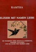 Elixier mit Namen Liebe
