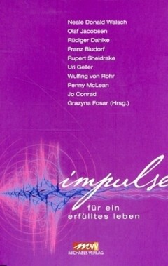 Impulse für ein erfülltes Leben