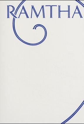 Ramtha: Das weisse Buch